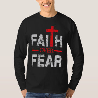 Faith Over Fear Inspirational - Big Cross For Men T-Shirt