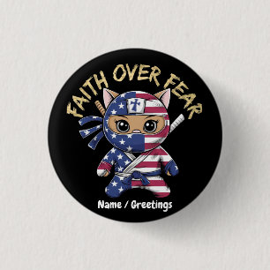 Faith Over Fear Inspirational Christian Customized Button
