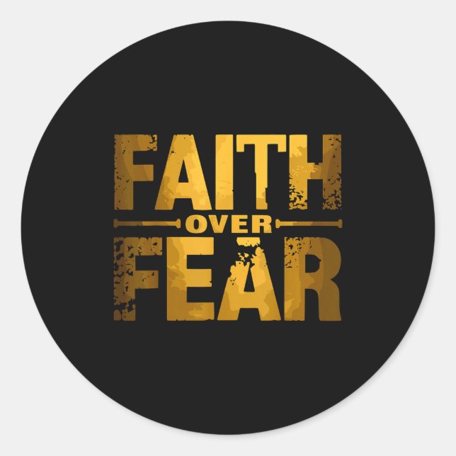 Faith Over Fear Insrational Christian Quote  Classic Round Sticker (Front)