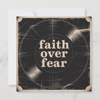 Faith Over Fear Invitation