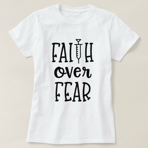 Faith Over Fear IVF Invtiro Infertility Awareness T_Shirt