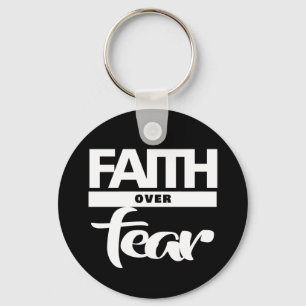 Faith Over Fear Keychain