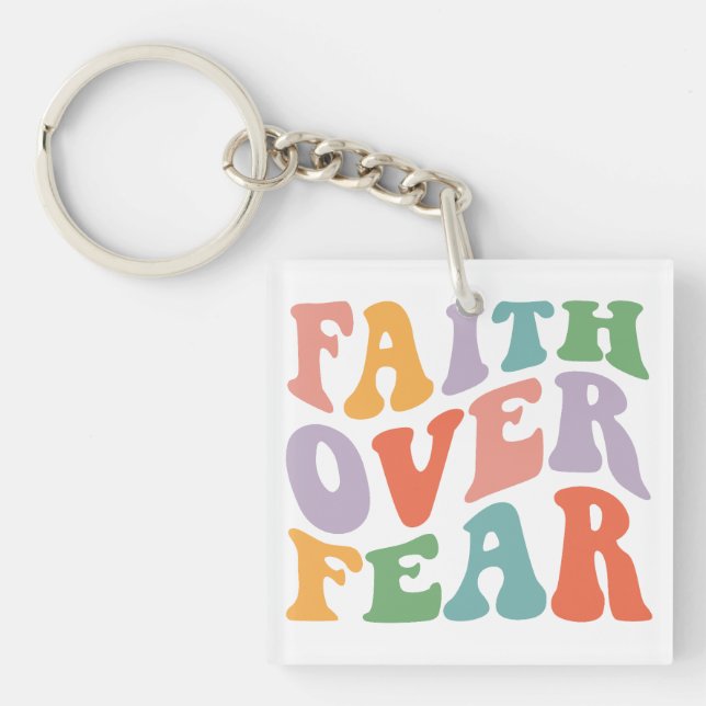 Faith Over Fear Keychain (Front)