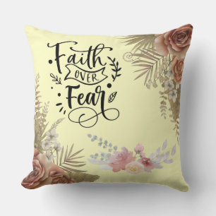Faith over Fear Lemon Chiffon Floral Pillow 