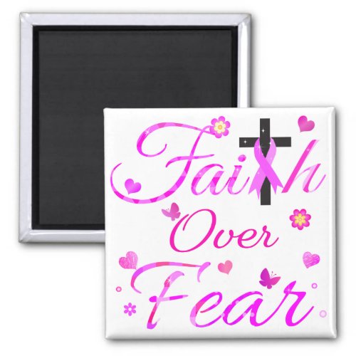 Faith Over Fear Magnet