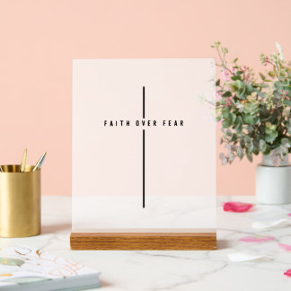 Faith over Fear Minimalist Contemporary Cross Acrylic Sign