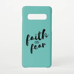 Faith Over Fear Modern Christian Samsung Galaxy S10 Case