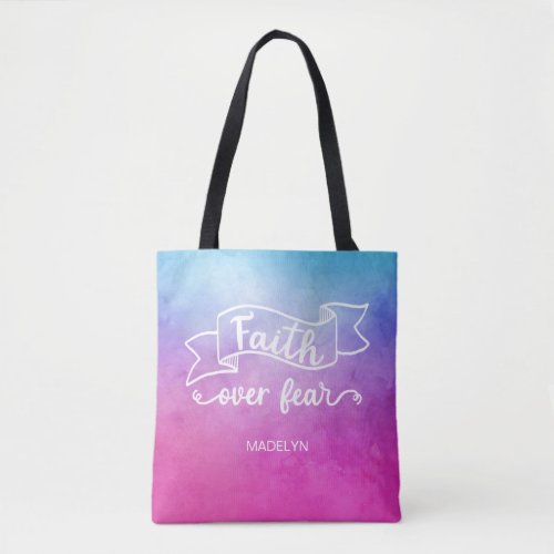 Faith Over Fear Modern Watercolor Inspirational Tote Bag