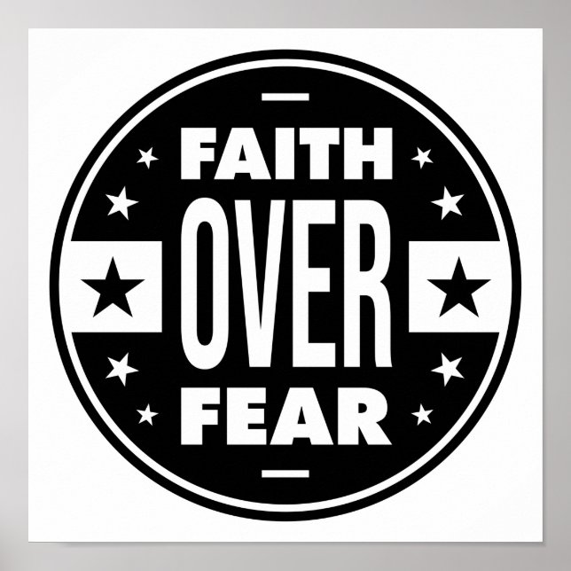 Faith Over Fear, motivational quote Poster (Front)