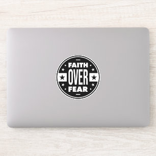 Faith Over Fear, motivational quote Sticker