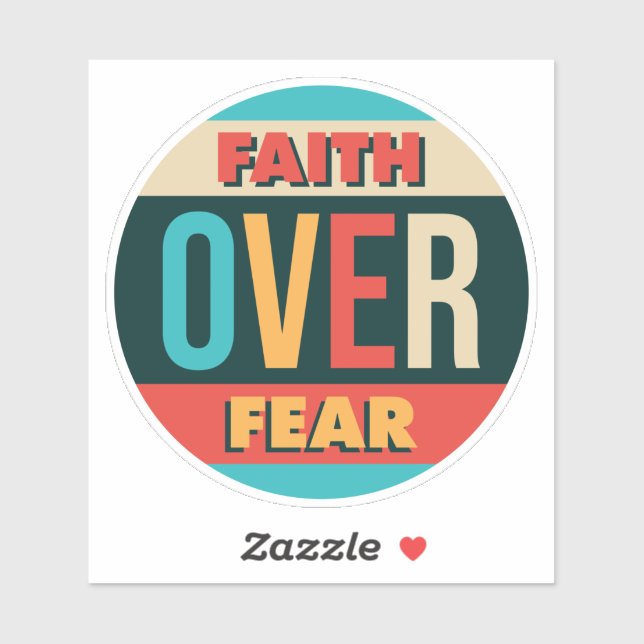 Faith Over Fear motivational quote Sticker (Sheet)