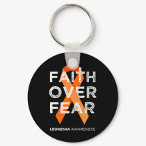 Faith Over Fear Orange Ribbon Fight Leukemia Aware Keychain