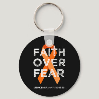 Faith Over Fear Orange Ribbon Fight Leukemia Aware Keychain