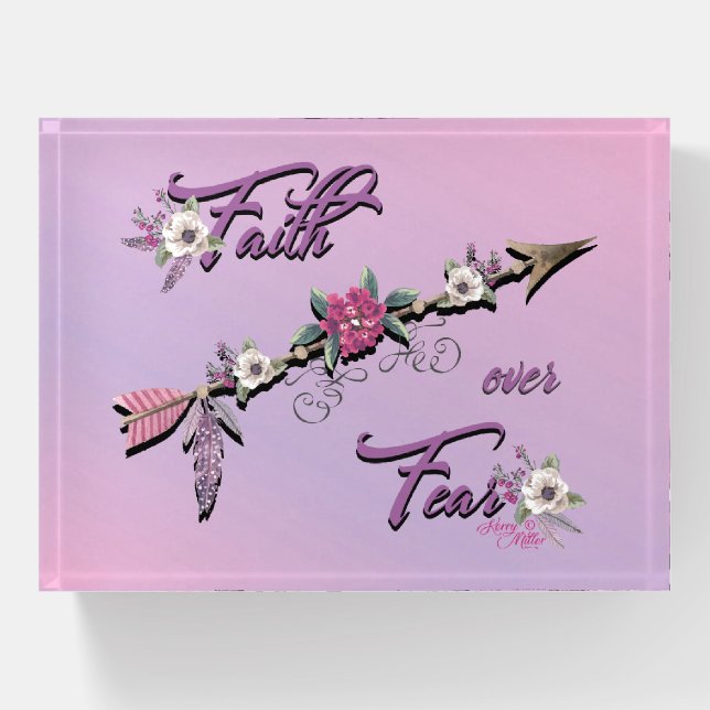 Faith Over Fear Paperweight (Front)