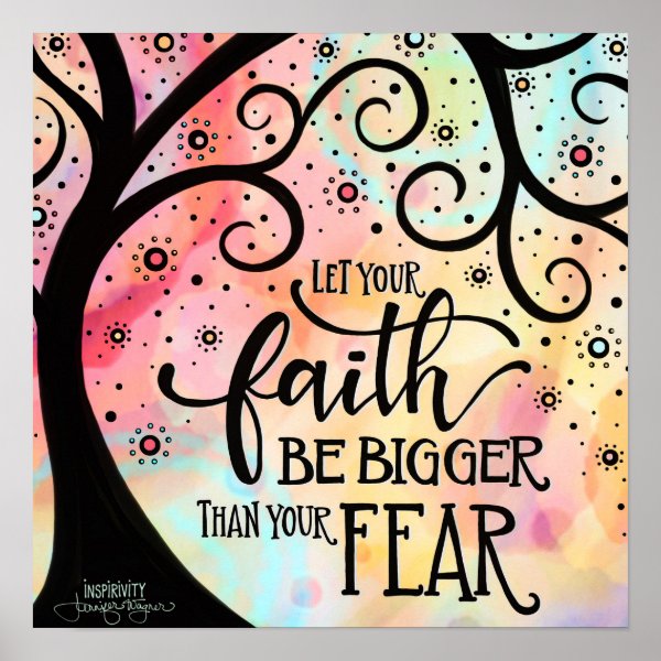 Faith Posters & Prints | Zazzle