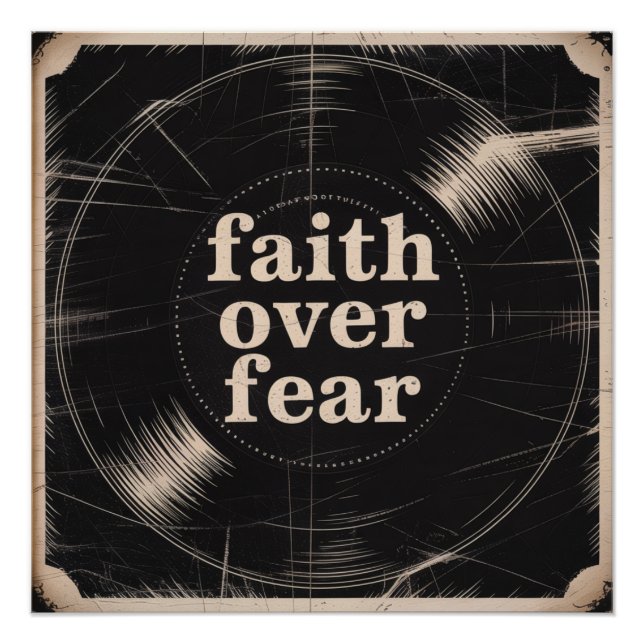 Faith Over Fear Poster (Front)