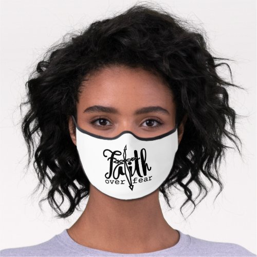 Faith Over Fear Premium Face Mask