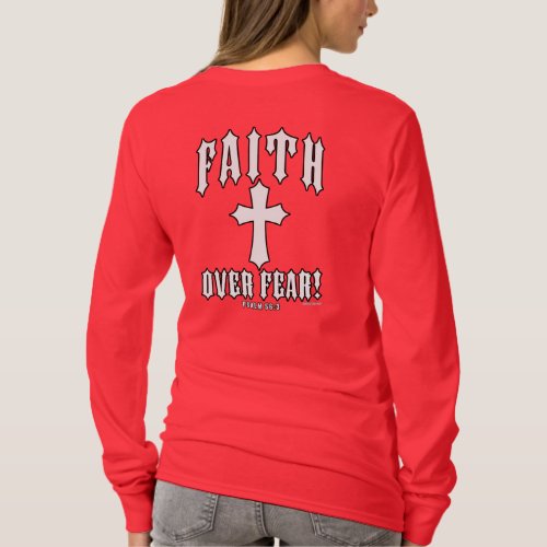 Faith Over Fear Psalm 563 T_Shirt