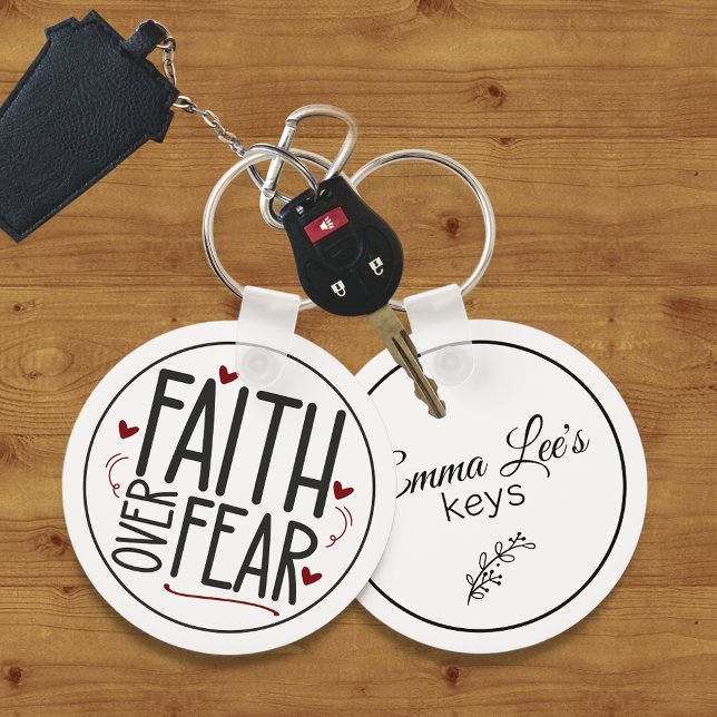 Faith Over Fear Religious Quote Customizable Keychain (Creator Uploaded)