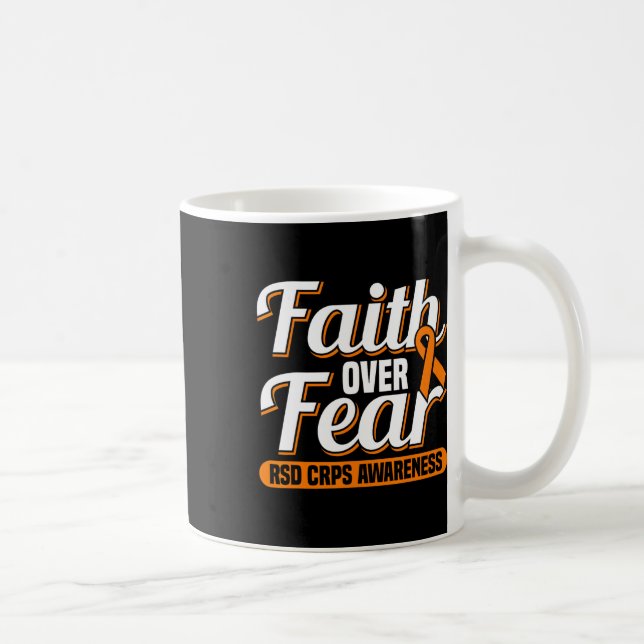 Faith Over Fear Rsd Crps Awareness  Coffee Mug (Right)