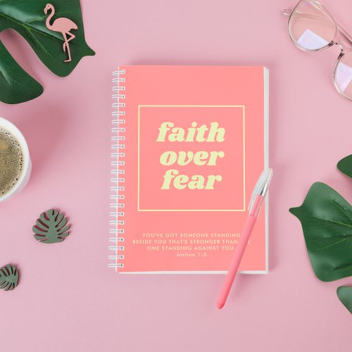 Faith Over Fear Scripture Christian Notebook