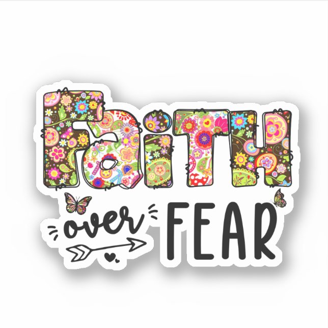 Faith Over Fear Sticker (Front)
