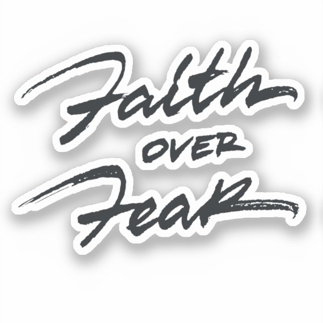 Faith Over Fear Sticker (Front)