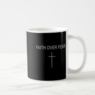 Faith Over Fear Subtle Christian Minimalist Religi Coffee Mug