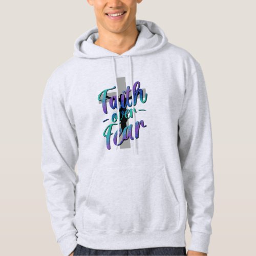 Faith Over Fear Suicide Awareness Cross Graphic T_ Hoodie