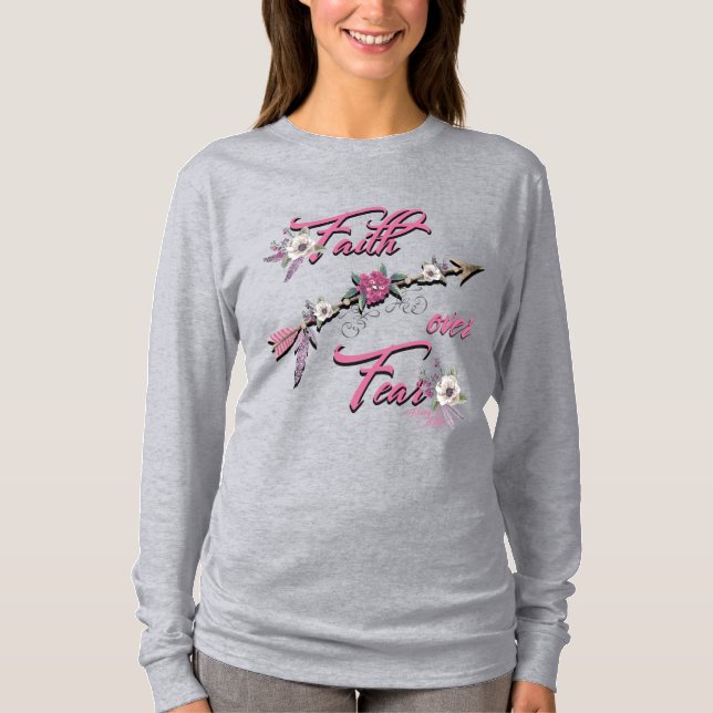 Faith Over Fear T-Shirt (Front)
