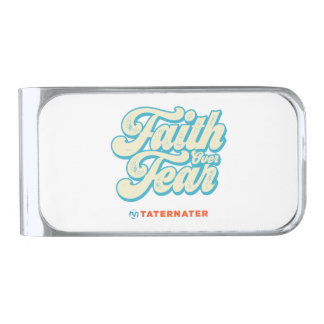 Faith Over Fear TaterNater Money Clip
