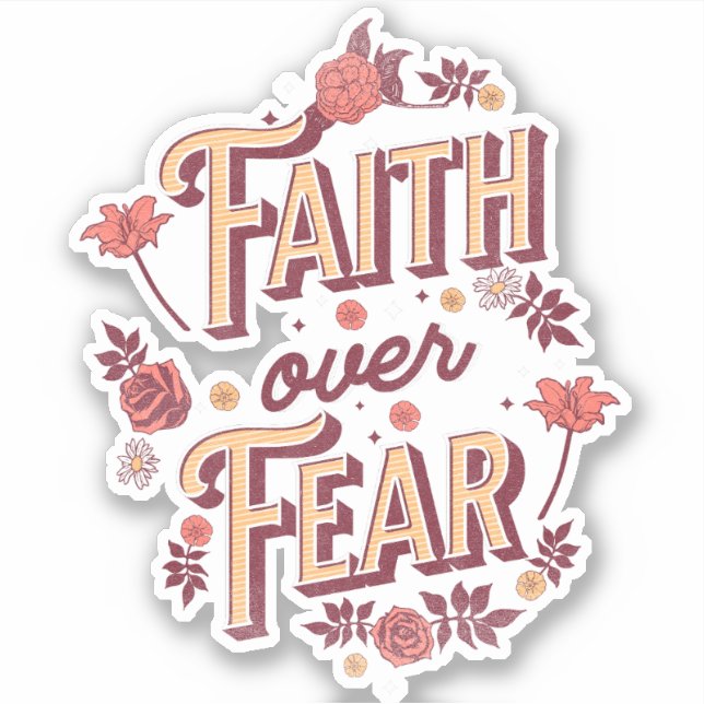 Faith over Fear text design Sticker (Front)