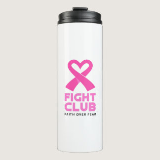 Faith Over Fear Thermal Tumbler