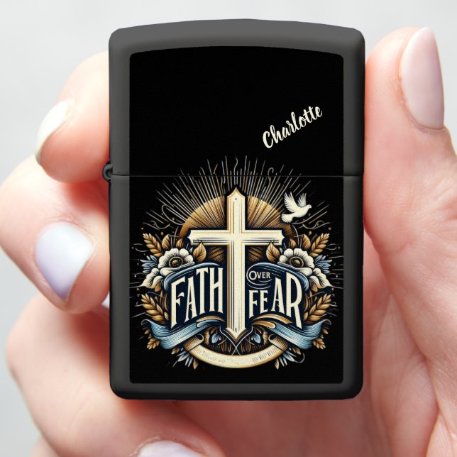 Faith Over Fear: Trust in God Zippo Lighter (In Hand)