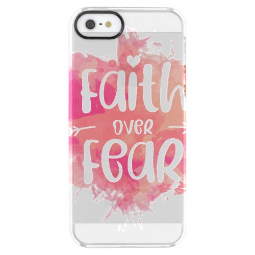 Faith Over Fear Clear iPhone SE55s Case