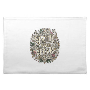 Faith Over Fear Vintage Floral Butterfly Cloth Placemat