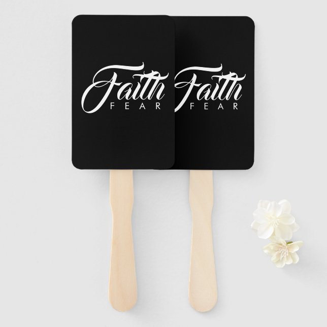 Faith Over Fear White and Black Hand Fan (Front and Back)