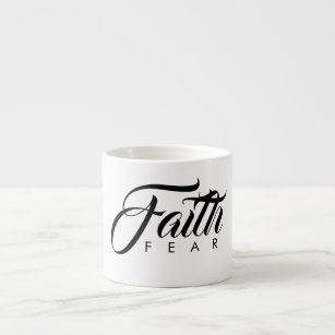 Faith Over Fear White Espresso Cup