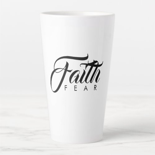 Faith Over Fear White Latte Mug