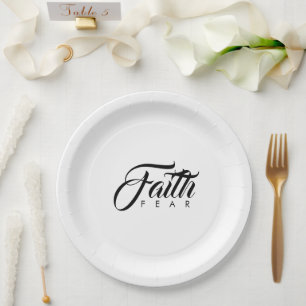 Faith Over Fear White Paper Plates