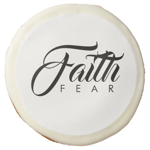 Faith Over Fear White Sugar Cookie