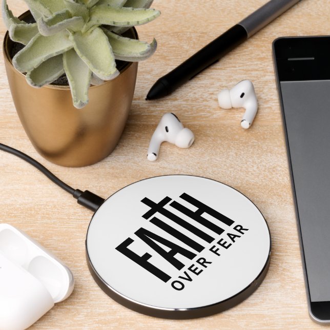 Faith Over Fear Wireless Charger (Desk 2)