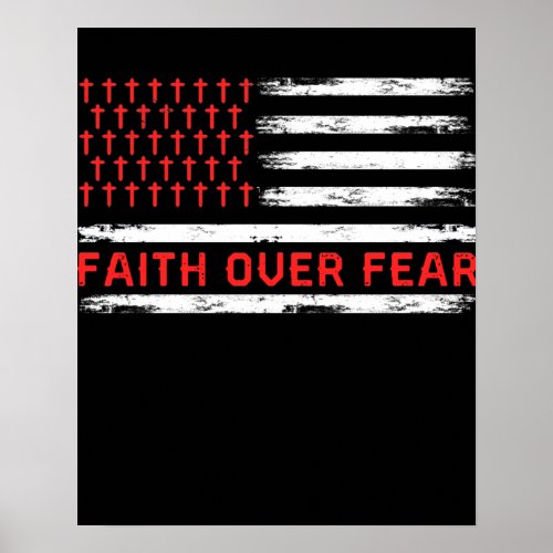 Faith Over Fears Cool Christian Cross American USA Poster
