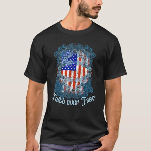 Faith Over Fears Cool Christian Cross American Usa T_Shirt