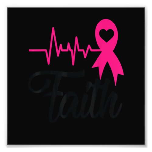 Faith Pink Ribbon Heartbeat Breast Cancer Awarenes Photo Print