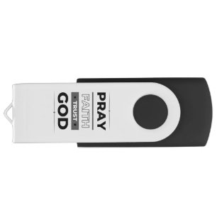 Faith, Pray, Trust God flash drive