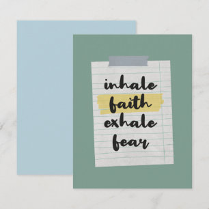 Faith Quote: Inhale Faith Exhale Fear Note Card