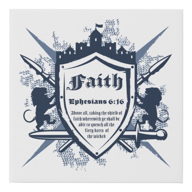 Faith Shield Christian Faith Bible Verse Ephesians Faux Canvas Print (Front)