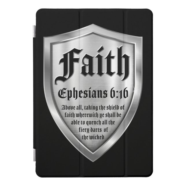 Faith Shield Christian Faith Bible Verse Ephesians iPad Pro Cover (Front)