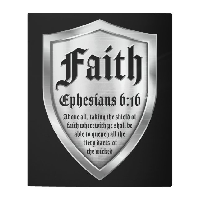 Faith Shield Christian Faith Bible Verse Ephesians Metal Print (Front)